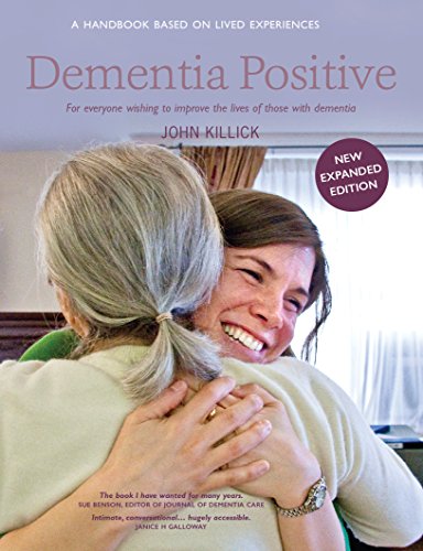 Beispielbild fr Dementia Positive zum Verkauf von Books From California