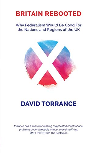 Beispielbild fr Britain Rebooted: Scotland in a Federal Union (Viewpoints) zum Verkauf von WorldofBooks