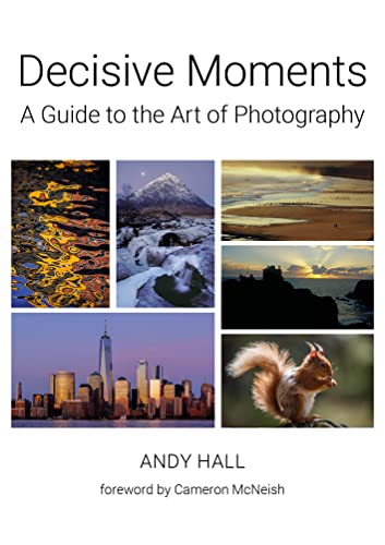 Stock image for Decisive Moments: the art of photography for sale by Chiron Media