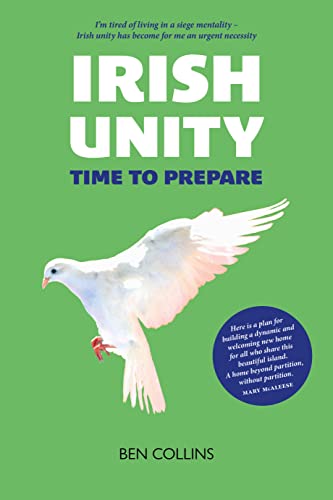 Beispielbild fr Irish Unity: Time to Prepare zum Verkauf von WorldofBooks