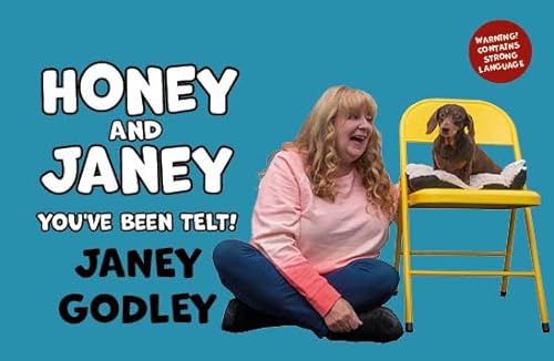 Beispielbild fr Honey and Janey: You've Been Telt zum Verkauf von WorldofBooks