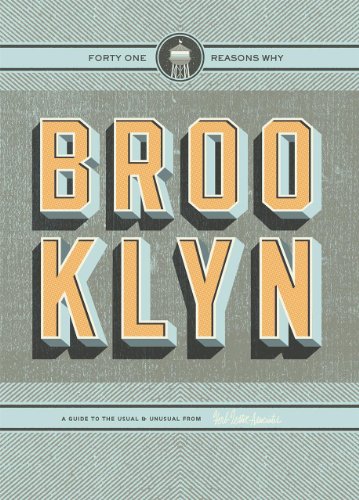 9781910023167: Brooklyn: 41 Reasons Why; a Guide to the Usual & Unusual [Idioma Ingls]