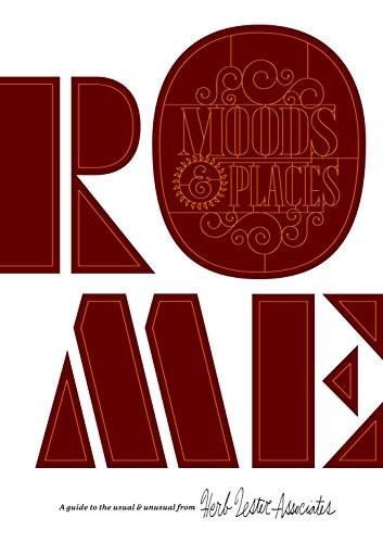 9781910023303: Rome: Moods and Places: A Guide to the Usual & Unusual