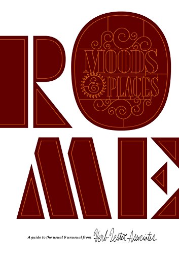 Stock image for Rome: Moods & Places: A Guide to the Usual & Unusual for sale by GF Books, Inc.