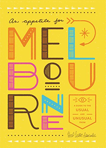 9781910023426: An appetite for melbourne (folded map) /anglais