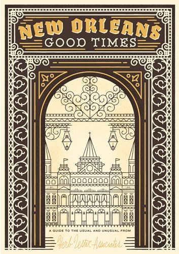 Stock image for New Orleans: Good Times for sale by Blackwell's