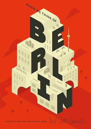 Beispielbild fr When We Think of Berlin zum Verkauf von Powell's Bookstores Chicago, ABAA