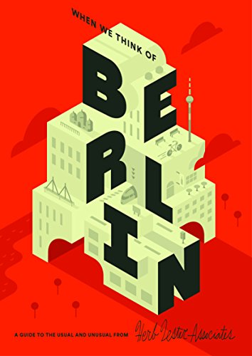 9781910023525: When We Think of Berlin (Herb Lester): A Guide to the Usual and Unusual