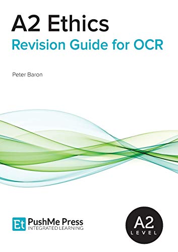 Beispielbild fr A2 Ethics Revision Guide for OCR (How to Get An a Grade in Ethic) zum Verkauf von AwesomeBooks