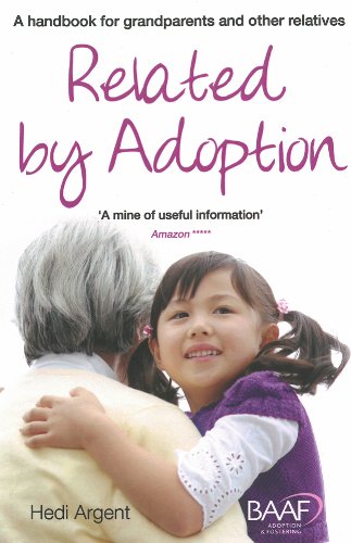Imagen de archivo de Related by adoption: a handbook for grandparents and other relatives (2014 edition) a la venta por WorldofBooks