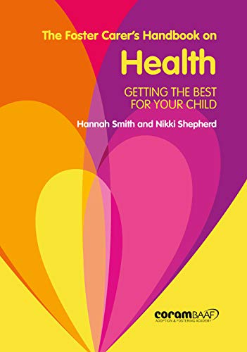 Stock image for The Foster Carer's Handbook On Health for sale by MusicMagpie