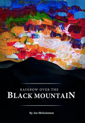 Beispielbild fr Rainbow Over the Black Mountain zum Verkauf von WorldofBooks