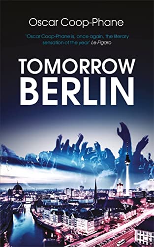 Beispielbild fr Tomorrow, Berlin zum Verkauf von Reuseabook