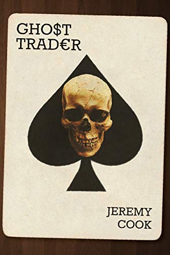 Beispielbild fr Ghost Trader zum Verkauf von WorldofBooks