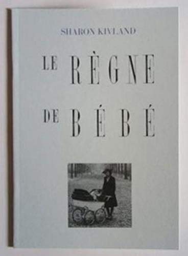 Stock image for Le Regne de Bebe for sale by PBShop.store US