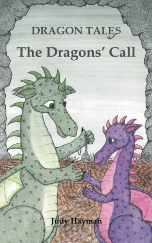 Imagen de archivo de The Dragon's Call: Volume 6 (Dragon Tales) a la venta por WorldofBooks