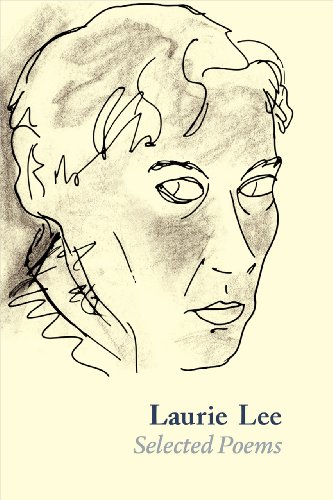 Beispielbild fr Laurie Lee Selected Poems zum Verkauf von WorldofBooks