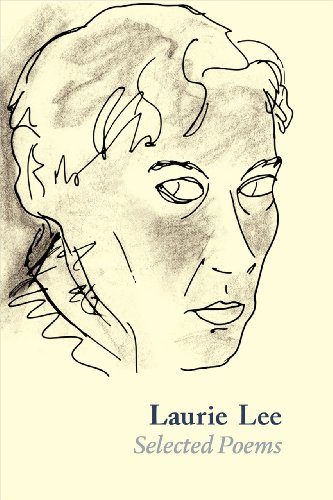 9781910065143: Laurie Lee Selected Poems