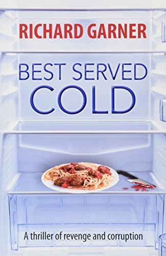 Beispielbild fr Best Served Cold zum Verkauf von WorldofBooks