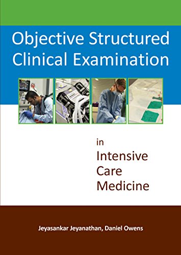 Stock image for Objective Structured Clinical Examination in Intensive Care Medicine for sale by Chiron Media