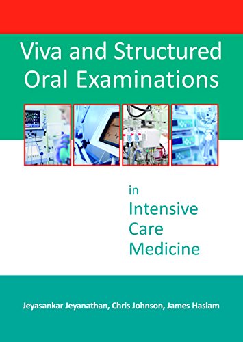 Imagen de archivo de Viva and Structured Oral Examinations in Intensive Care Medicine a la venta por Blackwell's