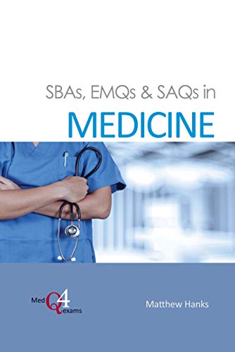 Stock image for SBAs, EMQs &amp; SAQs in Medicine for sale by Blackwell's