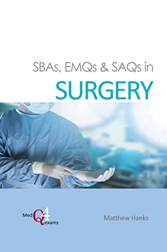 Imagen de archivo de SBAs, EMQs &amp; SAQs in Surgery a la venta por Blackwell's