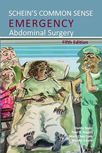 Beispielbild fr Schein's Common Sense Emergency Abdominal Surgery zum Verkauf von Blackwell's