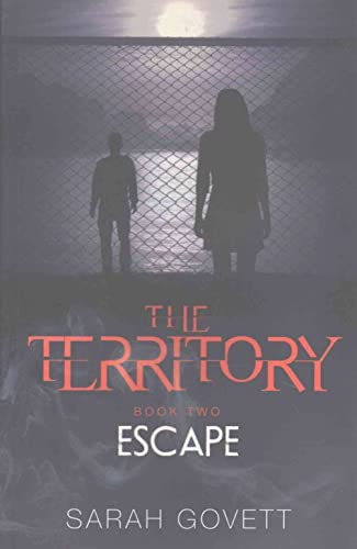 9781910080467: Escape (Territory 2) (The Territory): No 2