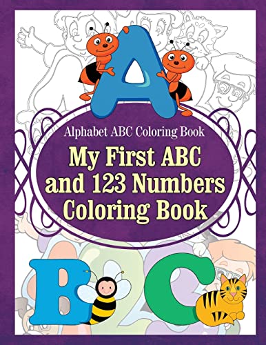 Stock image for Alphabet ABC Coloring Book My First ABC and 123 Numbers Coloring Book for sale by SecondSale