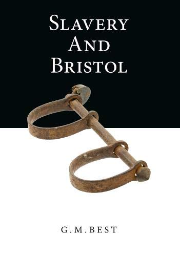 Beispielbild fr Slavery And Bristol zum Verkauf von Monster Bookshop