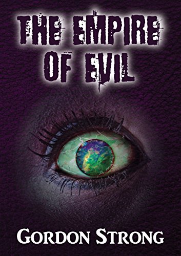 Beispielbild fr The Empire of Evil: A Cosmic Tale of Magic, Love & Multiple Dimensions zum Verkauf von AwesomeBooks