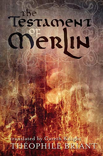 Beispielbild fr The Testament of Merlin zum Verkauf von PBShop.store US