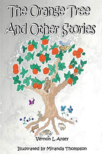 Imagen de archivo de The Orange Tree and Other Stories a la venta por Reuseabook