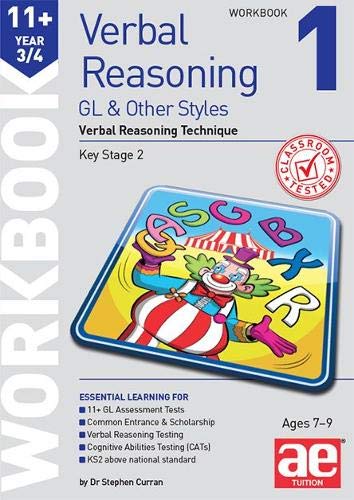 Imagen de archivo de 11+ Verbal Reasoning Year 3/4 GL & Other Styles Workbook 1: Verbal Reasoning Technique a la venta por Chiron Media