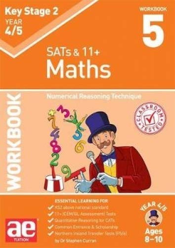 Imagen de archivo de KS2 Maths Year 4/5 Workbook 5: Numerical Reasoning Technique a la venta por AwesomeBooks