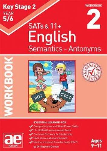 Beispielbild fr KS2 Semantics Year 5/6 Workbook 2 - Antonyms zum Verkauf von WorldofBooks