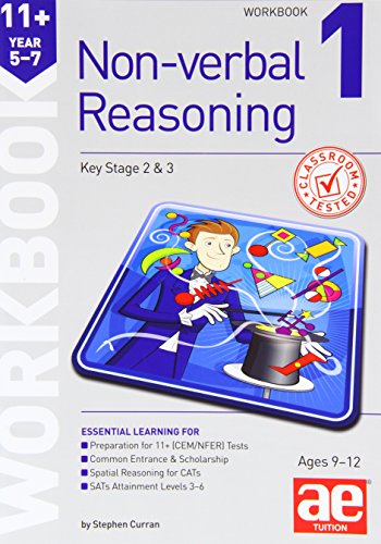 Beispielbild fr 11+ Non-verbal Reasoning Year 5-7 Workbook 1: Including Multiple-choice Test Technique zum Verkauf von WorldofBooks