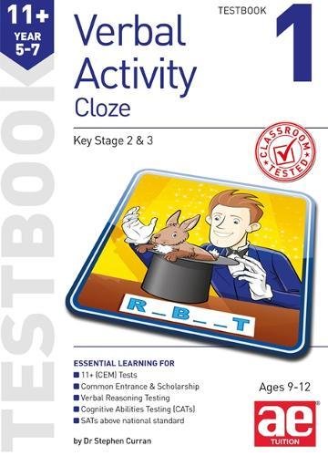 Stock image for 11+ Verbal Activity Year 5-7 Cloze Testbook 1 for sale by AwesomeBooks