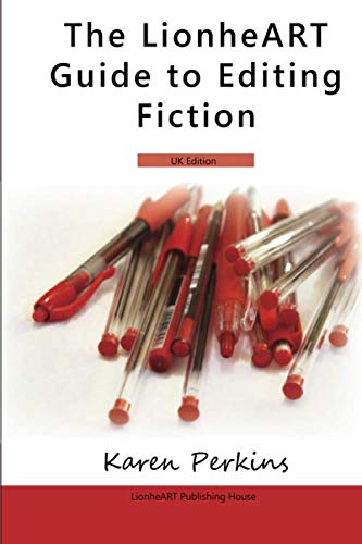 Beispielbild fr The LionheART Guide To Editing Fiction: UK Edition zum Verkauf von Lucky's Textbooks