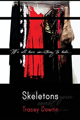 Beispielbild fr Skeletons: We all have something to hide zum Verkauf von Lucky's Textbooks