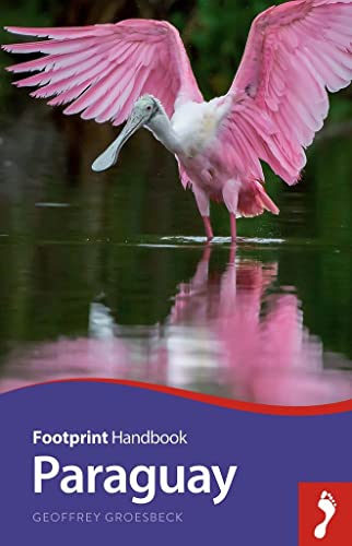 9781910120514: Paraguay (Footprint Handbook) [Idioma Ingls]