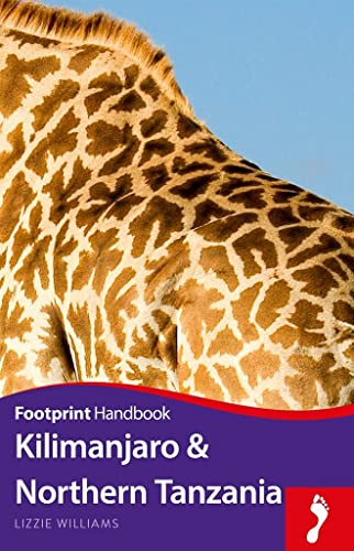 9781910120828: Kilimanjaro & Northern Tanzania (Footprint Handbook) [Idioma Ingls]