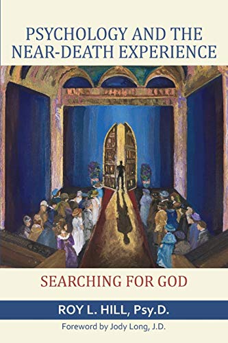 Beispielbild fr Psychology and the Near-Death Experience: Searching for God zum Verkauf von ThriftBooks-Atlanta