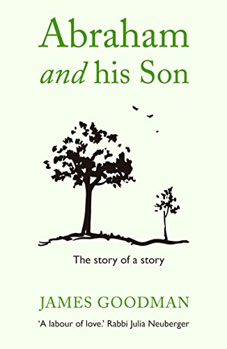 Stock image for Abraham and his Son: The story of a story for sale by WorldofBooks