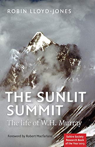 Beispielbild fr The Sunlit Summit: The Life of W. H. Murray zum Verkauf von WorldofBooks