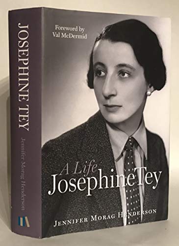 9781910124703: Josephine Tey: A Life