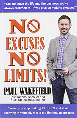 Stock image for No Excuses, No Limits for sale by Goldstone Books