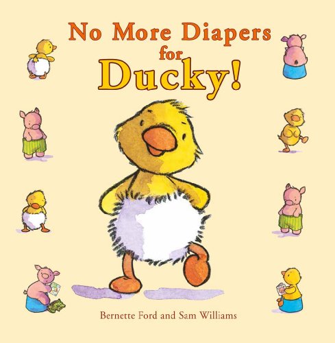 9781910126004: No More Diapers for Ducky! (Ducky and Piggy)