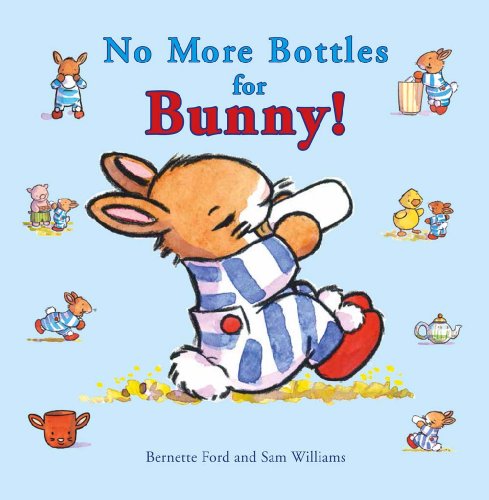 Beispielbild fr No More Bottles for Bunny! (Ducky and Piggy) zum Verkauf von SecondSale